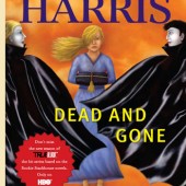 Dead and Gone, by Charlaine Harris