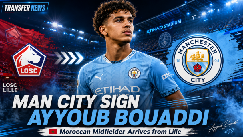 Wide-format transfer news graphic showing Ayyoub Bouaddi in a Manchester City kit with Lille and Manchester City branding, announcing his move from Lille to Man City.